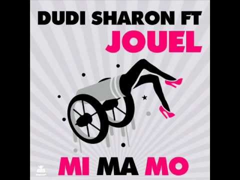Dudi Sharon feat. Jouel - Mi Ma Mo (Original Mix)