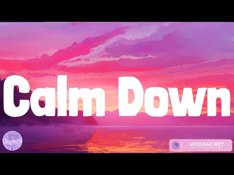 Rema - Calm Down (Lyrics) Miguel, Ruth B., Justine Skye ... Mix