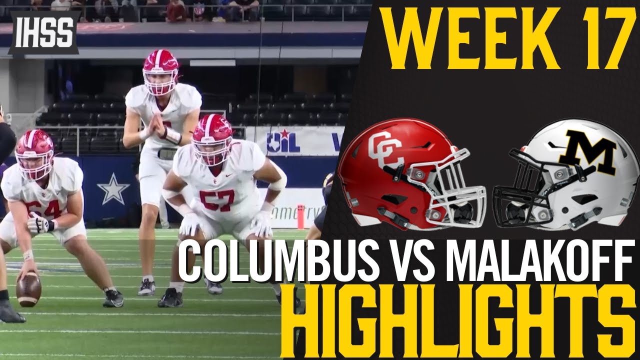 Columbus Stuns Malakoff 48-14: First State Championship Highlights