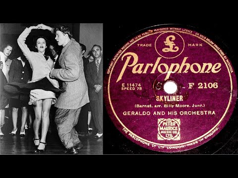 78 RPM – Geraldo & His Orchestra - Skyliner (1945)