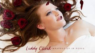 Liddy Clark l “Wrapped up in Roses” (Official Visualizer)