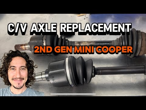 MINI COOPER- C/V Axle replacement. 2nd Generation