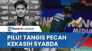 Tangis Pitha Mentari Pecah saat Teringat Sang Kekasih Mendiang Syabda di Laga Swiss Open 2023