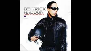Deitrick Haddon - One More Chance