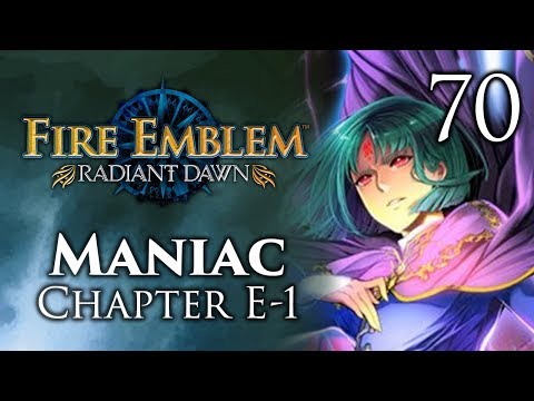 Part 70: Let's Play Fire Emblem Radiant Dawn, Maniac Mode, Chapter E-1 - "Mangs Good"