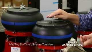 Wet/Dry Flo Thru Vibratory Tumblers