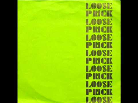 Loose Prick - Velton Nimeen (1979)