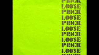 Loose Prick - Velton Nimeen (1979)