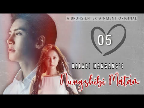 Nungshibi Matam – (05) Paenubi Yaikhom | Balabi Mangang