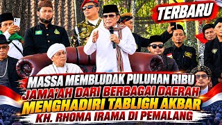 Download lagu GENERAL RECITATION & GRAND TABLIGH BY KH. RHOMA IRAMA IN PEMALANG PACKED WITH TENS OF THOUSANDS O... mp3