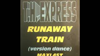 T.H. Express - Runaway Train (Club Mix) (A)