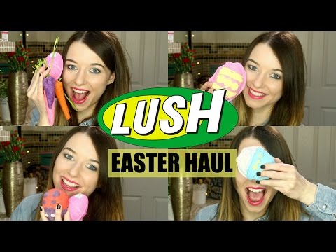 LUSH Easter Haul 2016 Video