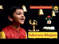 Ishwara Bhajan Vande Guru Paramparaam Om Easwar Kuldeep M Pai