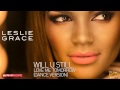 LESLIE GRACE - Will U Still Love Me Tomorrow (Dance Version) [Official Web Clip]