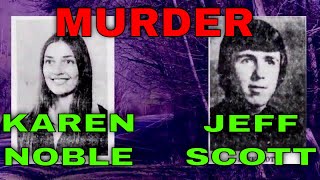 UNSOLVED: Murder of Jeff Scott & Karen Noble video