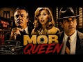 The Mob Boss Wanted To Marry Her But She Had A Secret MOB QUEEN Full Movie