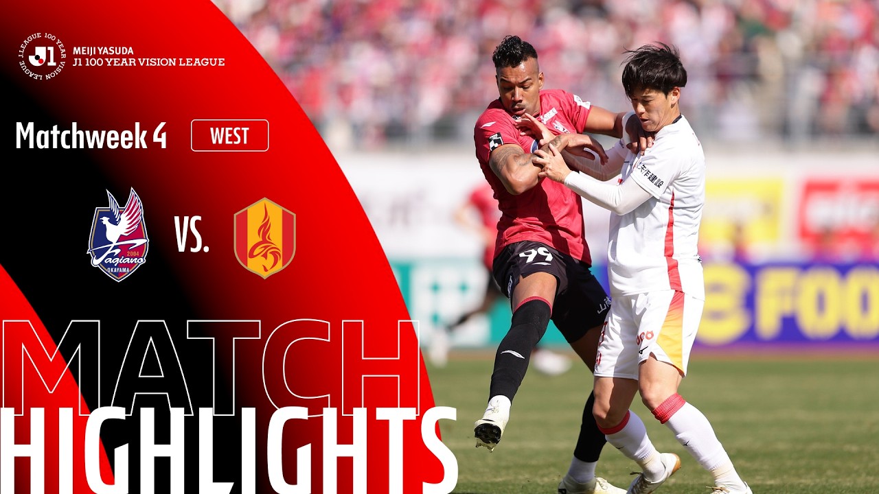 Fagiano Okayama vs Nagoya Grampus Highlights