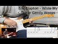 Guitar Lesson Eric Clapton While My Guitar Gently Weeps Taken From Concert For George With TAB