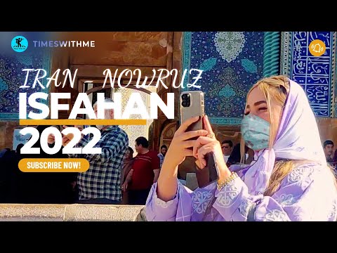 Travel to Isfahan history -Walk Tour in 4k -Naqsh-e Jahan Square - Nowruz 1401 - اصفهان - نوروز 1401