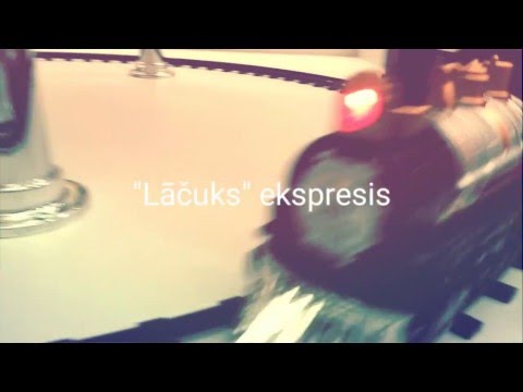"Lāčuks" ekspresis!