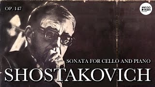 DMITRY SHOSTAKOVICH - SONATA FOR CELLO AND PIANO, OP. 147