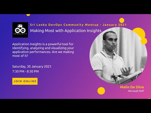 SL DevOps Community Meetup - January 2021 - Making Most with Application Insights