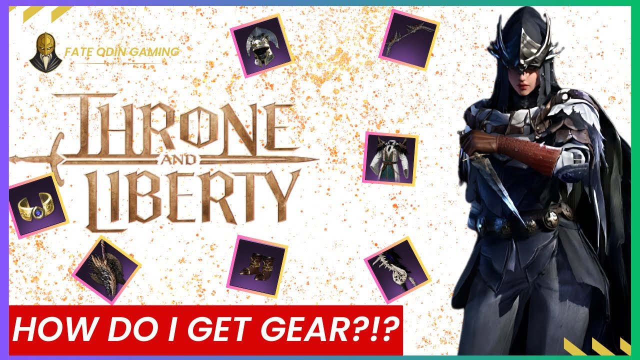 Throne and Liberty: Don't Know Where To Get Endgame Gear? We Do!