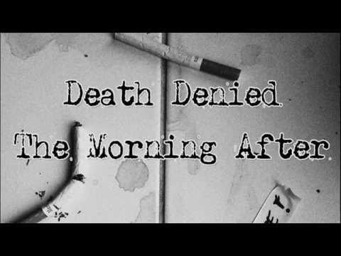 Death Denied - The Morning After (LYRIC VIDEO)