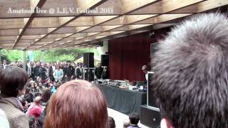 Ametsub live @ L.E.V. Festival 2011