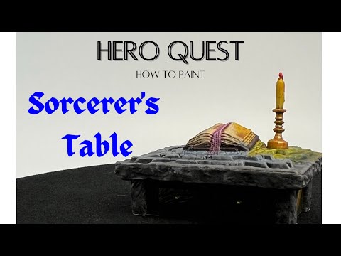 Episode 14: How to Paint the Sorcerer's Table from Hero Quest