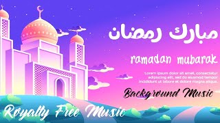 Download lagu [No Copyright] Ramadan Mubarak - Background Music 2020 | Ramadhan Instrumental Background Music 🎶 mp3