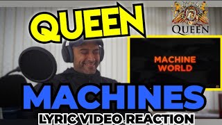 Queen - Machines (Or Back To Humans) (Official Lyric Video) - First Time Hearing