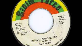 Steve Knight - Raggamuffin Soldier + Version - 7