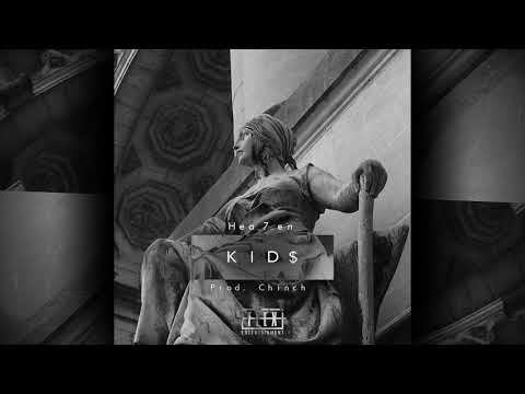 Hea_7_en - Kid$ prod.Chinch