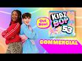KIDZ BOP 53 Commercial OUT NOW