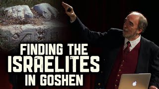 Finding the Israelites in Goshen - David Rohl...