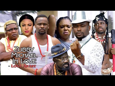 ZUBBY MICHAEL IN LOVE - LOVE APART - 2021 Latest Nollywood Movie