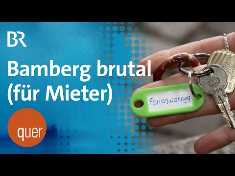 Bürger gegen Besucher? Ärger um Ferienwohnungen in Bamberg | quer vom BR