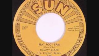 Tommy Blake Flat Foot Sam