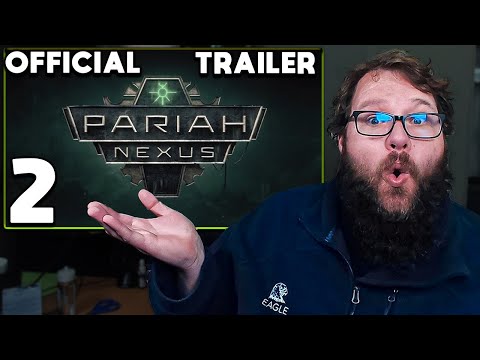 Honest Reaction to the NEW Pariah Nexus Trailer 2
