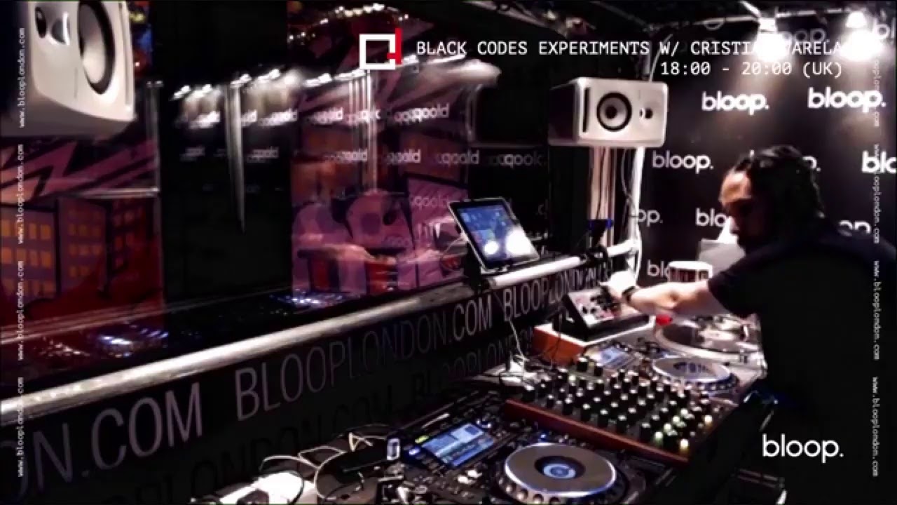 Cristian Varela - Live @ Black Codes Experiments x bloop. [02.07.2020]