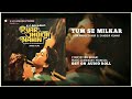 TUMSE MILKAR NA JAANE KYUN HQ HD SOUND AUDIO ROLL