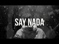 Dpart - Say Nada (Prod X4) Official Music Video