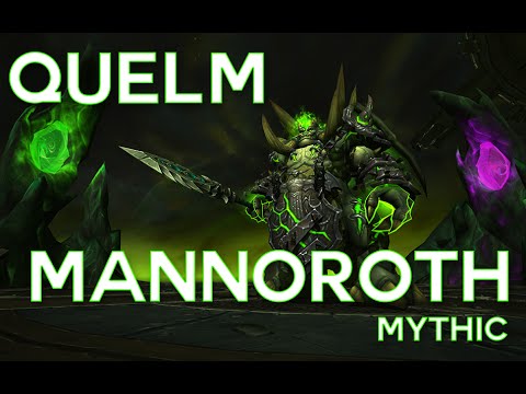 Quelm vs Mannoroth Mythic (Demonology Warlock PoV)