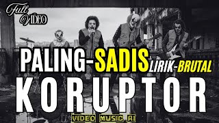 Download lagu KORUPTOR — Rock Brutal Anti Korupsi | Badut politik #banditnegeri mp3