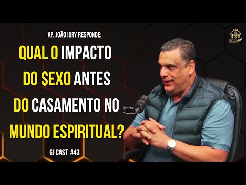 WHAT IS THE IMPACT OF EXO BEFORE MARRIAGE ON THE SPIRITUAL WORLD? - AP. JOÃO IURY - GJCAST