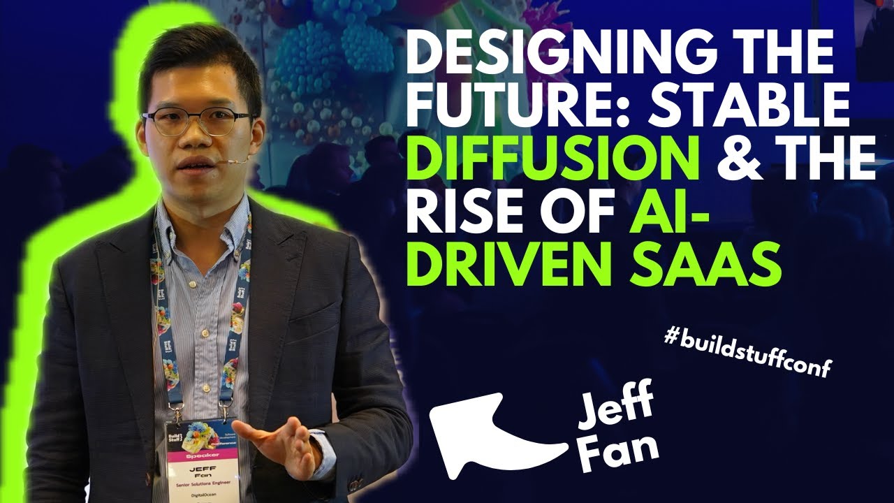 Designing the Future: Stable Diffusion & the Rise of AI-Driven SaaS | Jeff Fan