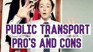 Public transport🚌| Pro's and cons