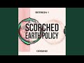Scorched Earth Policy