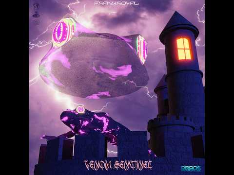 Frank Royal - Venom Sentinel [Dubstep]